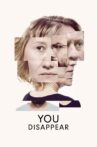 You Disappear Movie Streaming Online Watch on Tubi