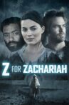 Z for Zachariah Movie Streaming Online Watch on Tubi