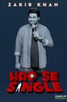 Zakir Khan: Haq Se Single Movie Streaming Online Watch on Amazon