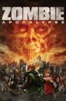 Zombie Apocalypse Movie Streaming Online Watch on Tubi
