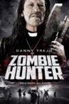 Zombie Hunter Movie Streaming Online Watch on Tubi
