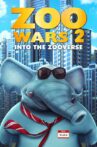 Zoo Wars 2 Movie Streaming Online Watch on Jio Cinema, MX Player, Tubi
