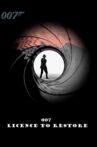 007: Licence to Restore Movie Streaming Online