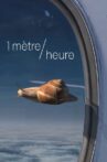 1 mètre/heure Movie Streaming Online