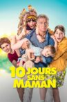 10 Days Without Mum Movie Streaming Online