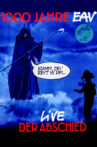 1000 Jahre EAV Live - Der Abschied Movie Streaming Online