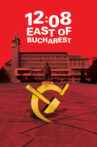 12:08 East of Bucharest Movie Streaming Online