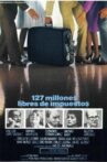 127 millones libres de impuestos Movie Streaming Online