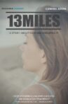 13 Miles Movie Streaming Online