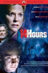 14 Hours Movie Streaming Online