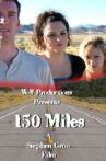 150 Miles Movie Streaming Online