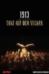 1913 - The Dance of the Century Movie Streaming Online