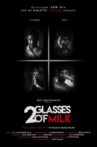 2 Glasses of Milk Movie Streaming Online