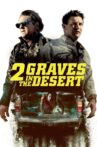 2 Graves in the Desert Movie Streaming Online