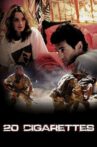 20 Cigarettes Movie Streaming Online