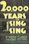 20,000 Years in Sing Sing Movie Streaming Online