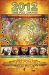 2012: Time for Change Movie Streaming Online