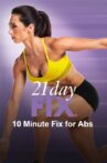 21 Day Fix - 10 Minute Fix for Abs Movie Streaming Online