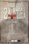 24 Hours with Lucia Movie Streaming Online