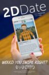 2D Date Movie Streaming Online