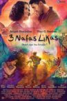 3 Nafas Likas Movie Streaming Online