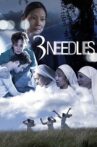 3 Needles Movie Streaming Online