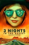 3 Nights in the Desert Movie Streaming Online