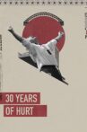 30 Years of Hurt Movie Streaming Online