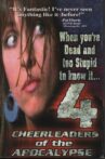 4 Cheerleaders of the Apocalypse Movie Streaming Online