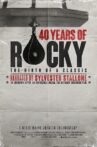 40 Years of Rocky: The Birth of a Classic Movie Streaming Online
