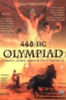 448 BC: Olympiad of Ancient Hellas Movie Streaming Online