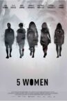 5 Women Movie Streaming Online