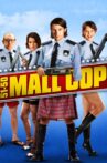 5150 Mall Cop Movie Streaming Online