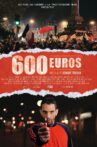 600 euros Movie Streaming Online