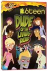 6Teen: Dude of the Living Dead Movie Streaming Online