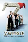 7 Dwarves: The Forest Is Not Enough Movie Streaming Online