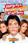 7 Mujeres, 1 Homosexual y Carlos Movie Streaming Online
