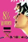 8 ½ Women Movie Streaming Online