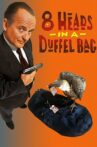 8 Heads in a Duffel Bag Movie Streaming Online