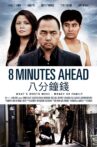 8 Minutes Ahead Movie Streaming Online