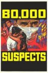 80,000 Suspects Movie Streaming Online