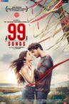 99 Songs Movie Streaming Online