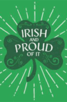 Irish and Proud of It