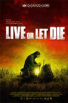 Live or Let Die