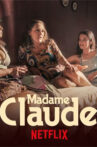 Madame-Claude,-French-film-is-streaming-online,-watch-on-Netflix-with-English-subtitles,-release-date-2nd-April,-2021