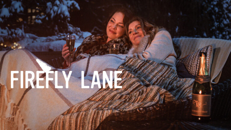 Netflix’s Firefly Lane: The Story of an Evergreen Friendship