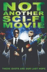 Not Another Sci-Fi Movie