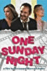 One Sunday Night