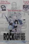 Rock and the Money-Hungry Party Girls