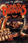Speed Demons